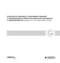 Podkladový materiál k odbornému semináři o certifikačním systému pro neziskové organizace