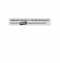 Veřejné zakázky v České republice: Korupce nebo transparentnost?
